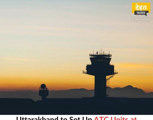 Uttarakhand to Set Up Air Traffic Control Units at Sahastradhara and Sersi for Safer Heli Services